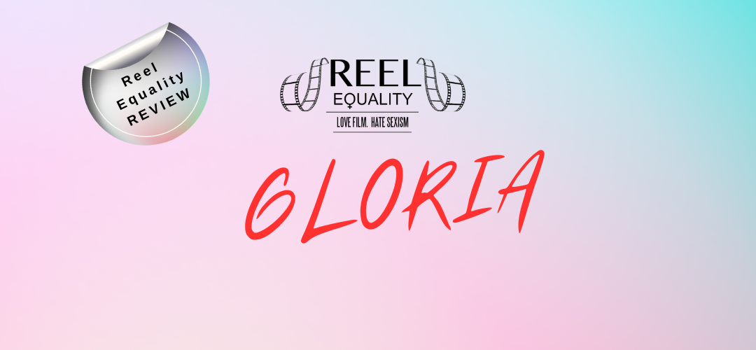 Reel Review: Gloria