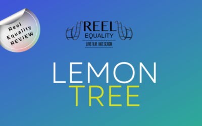 Reel Review: Lemon Tree