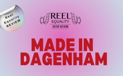 Reel Review: Made in Dagenham