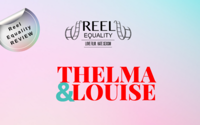 Reel Review: Thelma and Louise